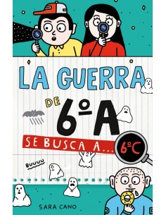 La guerra de 6ºA 6 Se busca a 6ºC